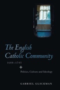 Cover: The English Catholic Community, 1688-1745 - Boydell Press