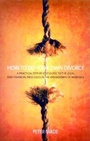 Cover: How To Do Your Own Divorce - How To Books Ltd