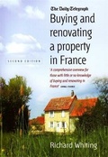 Cover: Buying and Renovating a Property in France 2nd Edition - How To Books Ltd