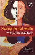 Cover: Healing the Hurt Within 3rd Edition - Robinson