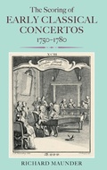 Cover: The Scoring of Early Classical Concertos, 1750-1780 - Boydell Press