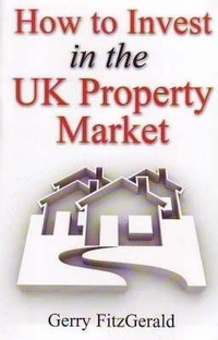 Enlarge image Cover: How to Invest in the UK Property Market - How To Books Ltd