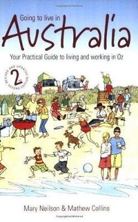 Abbildung von: Going To Live In Australia 2nd Edition - How To Books Ltd