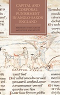 Cover: Capital and Corporal Punishment in Anglo-Saxon England - Boydell Press
