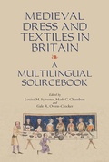 Cover: Medieval Dress and Textiles in Britain - Boydell Press