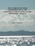 Cover: Non-Compliance with Chemotherapy in the Oncology Patient with a Good Prognosis: v. 2 - CompletelyNovel.com
