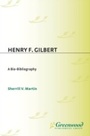 Cover: Henry F. Gilbert - Praeger Publishers Inc