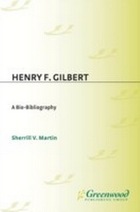 Enlarge image Cover: Henry F. Gilbert - Praeger Publishers Inc
