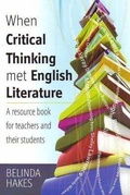 Cover: When Critical Thinking met English Literature - How To Books Ltd
