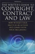 Cover: The Writer's Guide to Copyright, Contract and Law, 4th Edition - How To Books Ltd