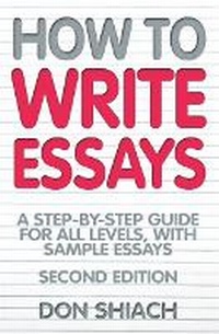Enlarge image Cover: How To Write Essays 2nd Edition - How To Books Ltd