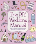 Cover: The DIY Wedding Manual - Robinson