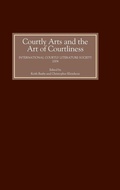 Bild: Courtly Arts and the Art of Courtliness - D.S. Brewer