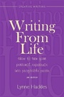 Cover: Writing From Life 2nd Edition - How To Books Ltd