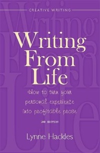 Enlarge image Cover: Writing From Life 2nd Edition - How To Books Ltd