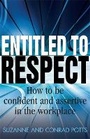 Cover: Entitled To Respect - How To Books Ltd
