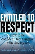 Cover: Entitled To Respect - How To Books Ltd