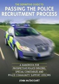 Cover: The Definitive Guide to Passing the Police Recruitment Process - How To Books Ltd