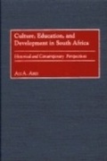 Cover: Culture, Education, and Development in South Africa - Praeger Publishers Inc