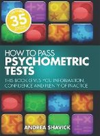 Abbildung von: How To Pass Psychometric Tests 3rd Edition - Robinson