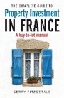 Cover: Complete Guide to Property Investment in France - How To Books Ltd