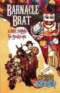 Cover: Barnacle Brat (a dark comedy for grown-ups) - CompletelyNovel.com
