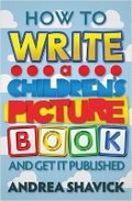 Cover: How to Write a Children's Picture Book and Get it Published - How To Books Ltd