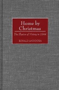 Cover: Home by Christmas - Praeger Publishers Inc
