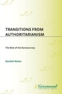 Cover: Transitions from Authoritarianism - Praeger Publishers Inc