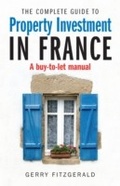 Cover: Complete Guide to Property Investment in France - How To Books Ltd
