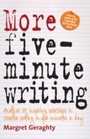 Cover: More Five Minute Writing - How To Books Ltd
