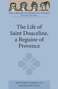 Cover: The Life of Saint Douceline, a Beguine of Provence - D.S. Brewer