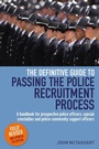 Cover: The Definitive Guide To Passing The Police Recruitment Process 2nd Edition - How To Books Ltd