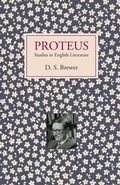 Cover: Proteus: Studies in English Literature - D.S. Brewer
