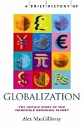 Cover: A Brief History of Globalization - Robinson Publishing