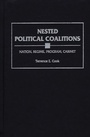 Cover: Nested Political Coalitions - Praeger Publishers Inc