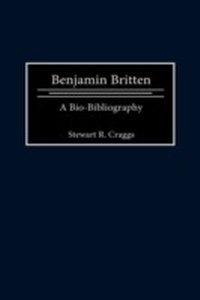 Enlarge image Cover: Benjamin Britten - Greenwood Press