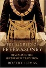 Cover: The Secrets of Freemasonry - Robinson Publishing