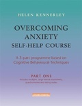 Cover: Overcoming Anxiety Self-Help Course Part 1 - Robinson Publishing