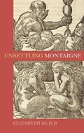 Cover: Unsettling Montaigne - D.S. Brewer