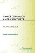 Cover: Choice of Law for American Courts - Praeger Publishers Inc