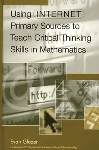Abbildung von: Using Internet Primary Sources to Teach Critical Thinking Skills in Mathematics - Libraries Unlimited