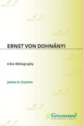 Cover: Ernst von Dohnanyi - Greenwood Press