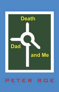 Enlarge image Cover: Death, Dad and Me - Vanguard Press