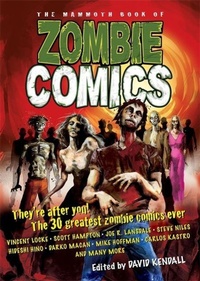 Enlarge image Cover: The Mammoth Book of Zombie Comics - Robinson Publishing