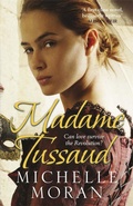 Cover: Madame Tussaud - Quercus Publishing
