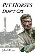 Cover: Pit Horses Don't Cry - Vanguard Press