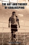 Cover: The Art and Theory of Goalkeeping - Vanguard Press