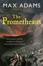Cover: The Prometheans - Quercus Publishing
