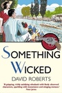 Cover: Something Wicked - Robinson Publishing